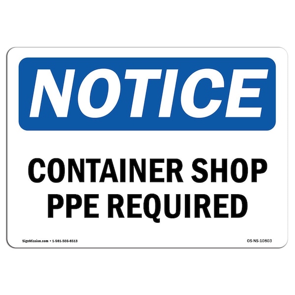 OSHA Sign, Container Shop PPE Required, 5in X 3.5in Decal, 10PK, 5" W, 3.5" H, Landscape, PK10